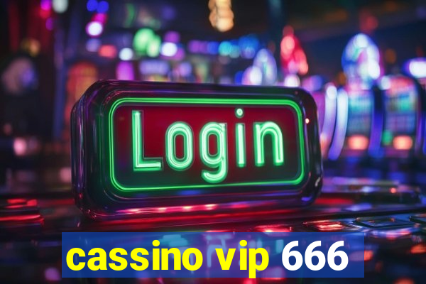 cassino vip 666